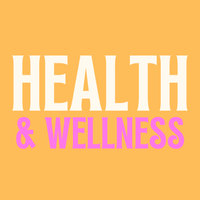 Health & Wellness